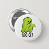 Boo-ger Funny Halloween Booger Ghost Pun Ronde Button 5,7 Cm (Voorkant /achterkant)