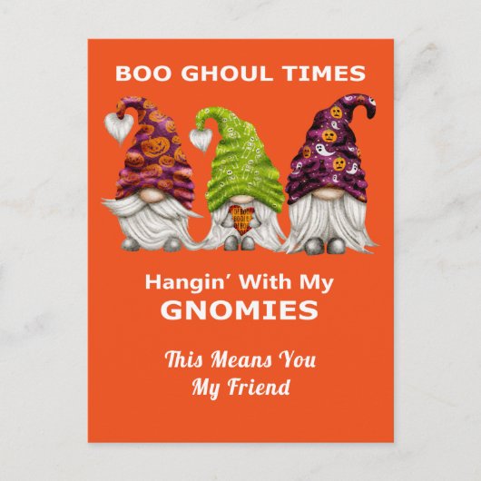 Boo Ghoul Times hanging with My Gnomies Halloween Briefkaart (Voorkant)