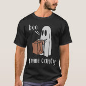 Boo Gimme Snoep Sarcastic Halloween Costume 2021 T-shirt (Voorkant)