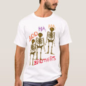 Boo Ha Ha Halloween Shirt - Skeleton Brothers T-sh (Voorkant)