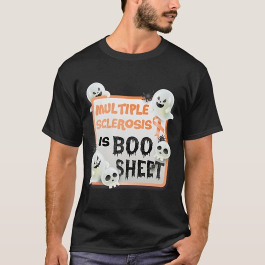 Boo Halloween Ghost MS Multiple Sclerose is Boo S T-shirt (Voorkant)