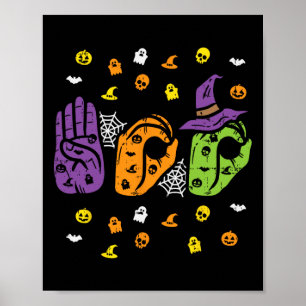 Boo Hands American Sign Language Pride Asl Brawe Poster