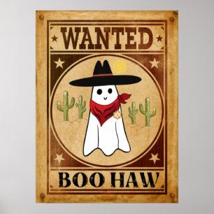 Boo Haw. Westerne Retro Cowboy Ghost Gezocht Poster