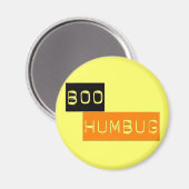 Boo Humbug Anti Halloween Magneet (Voorkant / Achterkant)