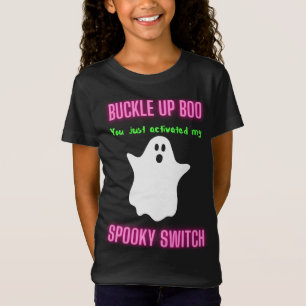 Boo, je hebt net mijn woordschakelaar geactiveerd t-shirt