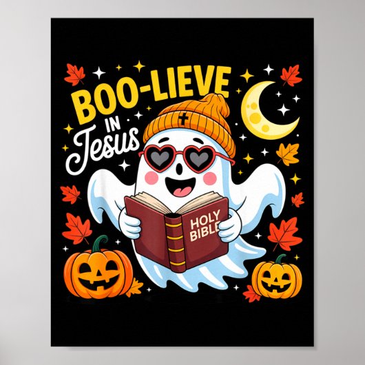 Boo-lieve In Jesus Ghost Christian Halloween Funny Poster (Voorkant)