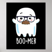 Boo-mer Funny Middle Aged Ghost Pun Dark BG Poster (Voorkant)