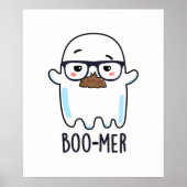 Boo-mer Funny Middle Aged Ghost Pun Poster (Voorkant)