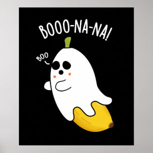 Boo-nana Grappige Geest Banaan Stunt Banaal Donker Poster