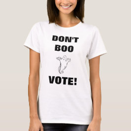 Boo niet stemmen! - 2 bk T-shirt voor de vrouw
