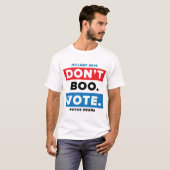 Boo niet. Stemming. T-shirt (Voorkant volledig)