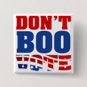 Boo-stemmen niet vierkante button 5,1 cm (Voorkant)