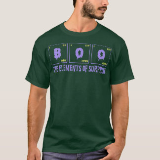 Boo The Elets Of Surprise Funny Halloween Chemistr T-shirt