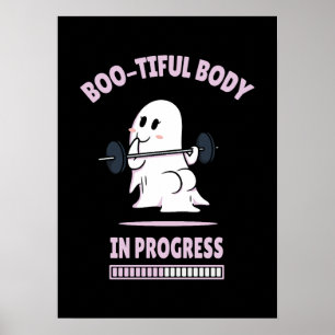 Boo-Tiful Lichaam - Grappige Halloween Ghost Gym O Poster