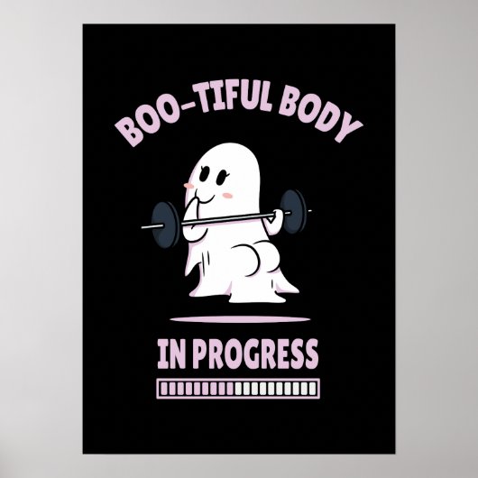 Boo-Tiful Lichaam - Grappige Halloween Ghost Gym O Poster (Voorkant)
