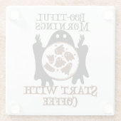 Boo-tiful ochtenden Begin met Coffee.w Glazen Onderzetter (Achterkant)