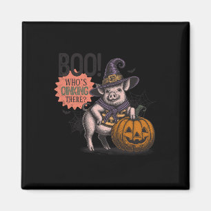 Boo Who's Oinking There Halloween Grappige Varken Magneet