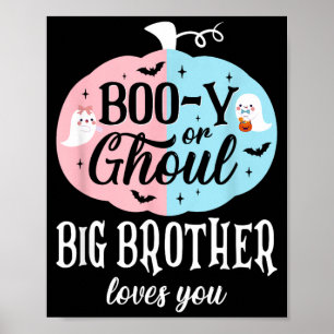 Boo-Y of Geest Groot Broer Houdt van Boo Halloween Poster