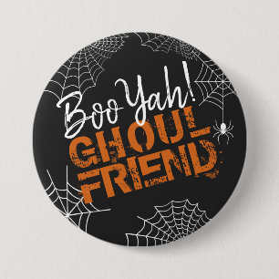 Boo Yah Ghoul Friend Halloween ID684 Ronde Button 7,6 Cm