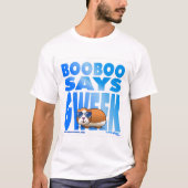 Booboo zegt Gweek T-shirt design (Voorkant)