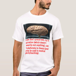 Boodschap over hersenpreservatie (kubusvormig) t-shirt