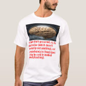Boodschap over hersenpreservatie (sferoïde) t-shirt (Voorkant)