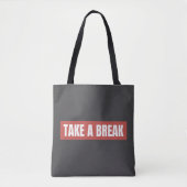 Boodschappentas Take A Break Tote Bag (Voorkant)