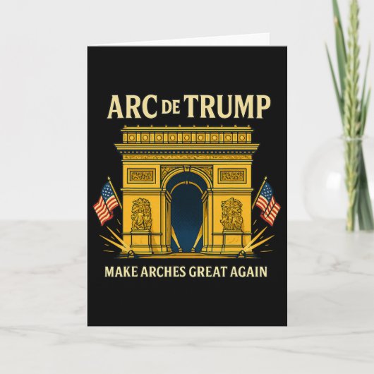 Boog De Trump Maakt Bogen Weer Groot _1 Kaart (Voorkant)