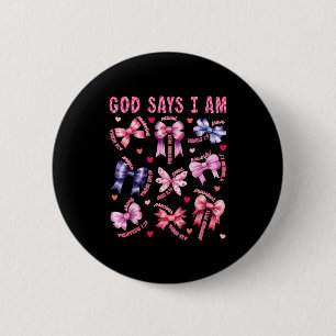 Boog God Zegt Ik Ben Christelijk Meisje Tiener Vro Ronde Button 5,7 Cm