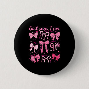 Boog God Zegt Ik Ben Christelijk Meisje Tiener Vro Ronde Button 5,7 Cm