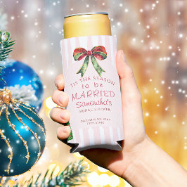 Boog Tis Het Seizoen Om Getrouwd Te Zijn Bruidsfee Seltzer Blikjeskoeler