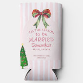 Boog Tis Het Seizoen Om Getrouwd Te Zijn Bruidsfee Seltzer Blikjeskoeler (Voorkant)