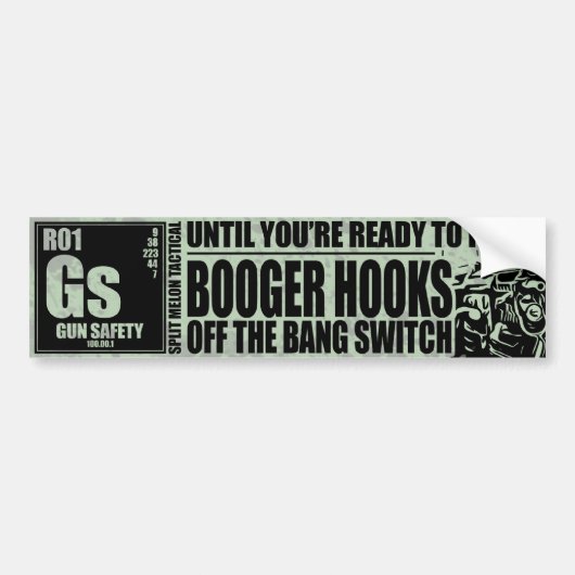Booger Hooks off the Bang Switch - Pistool Safety Bumpersticker (Voorkant)