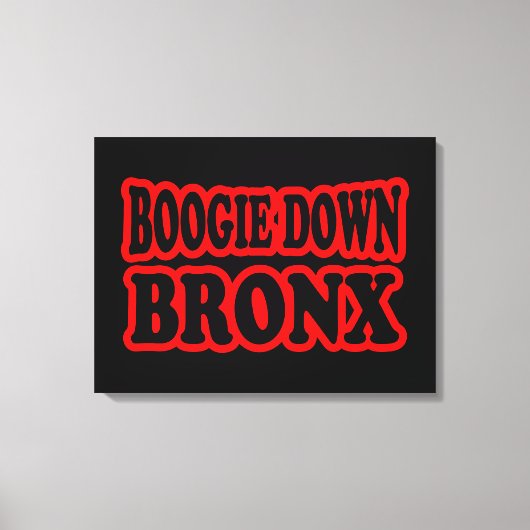 Boogie Down Bronx, NYC Canvas Afdruk (Voorkant)