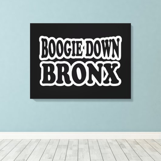 Boogie Down Bronx, NYC Canvas Afdruk (Insitu (Houten vloer))