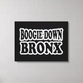 Boogie Down Bronx, NYC Canvas Afdruk (Voorkant)