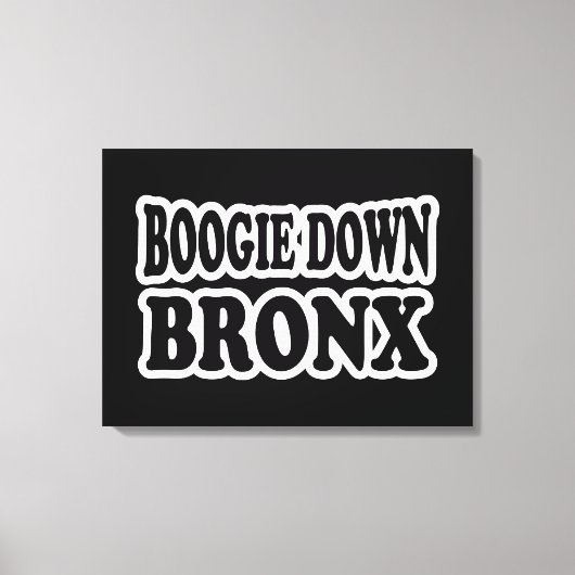 Boogie Down Bronx, NYC Canvas Afdruk (Voorkant)
