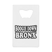 Boogie Down Bronx, NYC Creditkaart Flessenopener (Voorkant)