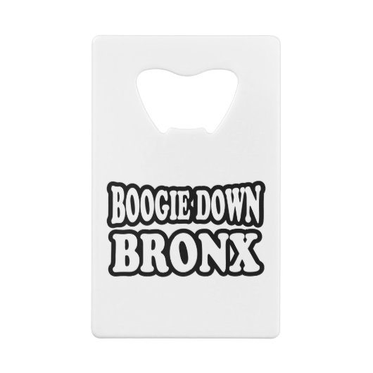 Boogie Down Bronx, NYC Creditkaart Flessenopener (Achterkant)