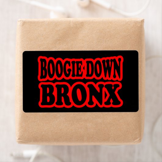 Boogie Down Bronx, NYC Etiket (Insitu)