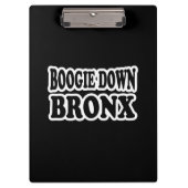 Boogie Down Bronx, NYC Klembord (Voorkant)