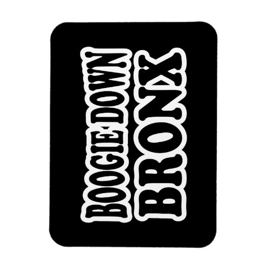 Boogie Down Bronx, NYC Magneet (Verticaal)