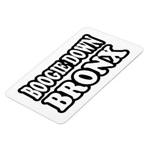 Boogie Down Bronx, NYC Magneet
