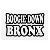 Boogie Down Bronx, NYC Magneet (Horizontaal)