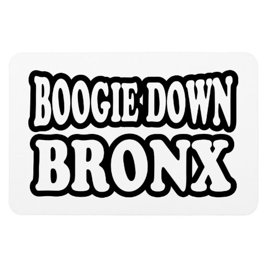 Boogie Down Bronx, NYC Magneet (Horizontaal)
