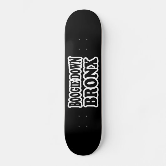 Boogie Down Bronx, NYC Skateboard (Voorkant)