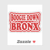 Boogie Down Bronx, NYC STICKER (Vel)