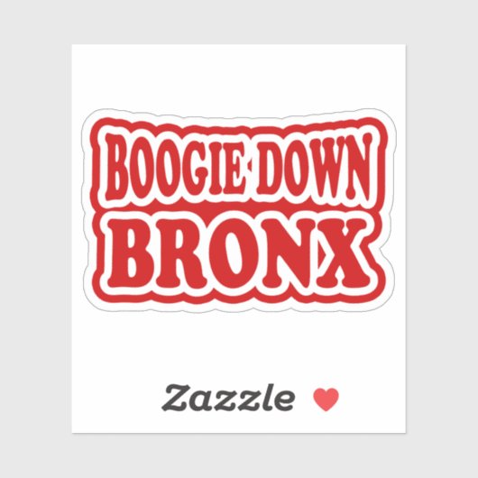 Boogie Down Bronx, NYC STICKER (Vel)