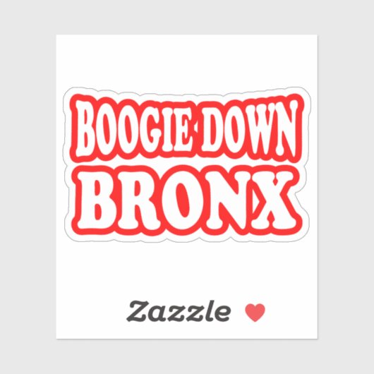 Boogie Down Bronx, NYC STICKER (Vel)