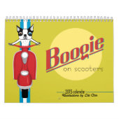 Boogie on Scooters 2015 Calendar *reprint* Kalender (Hoes)